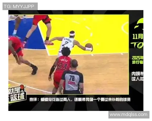 202勇士与篮网精彩对决回放分析全场精彩瞬间与战术解析 202勇士与篮网精彩对决回放分析全场精彩瞬间与战术解析